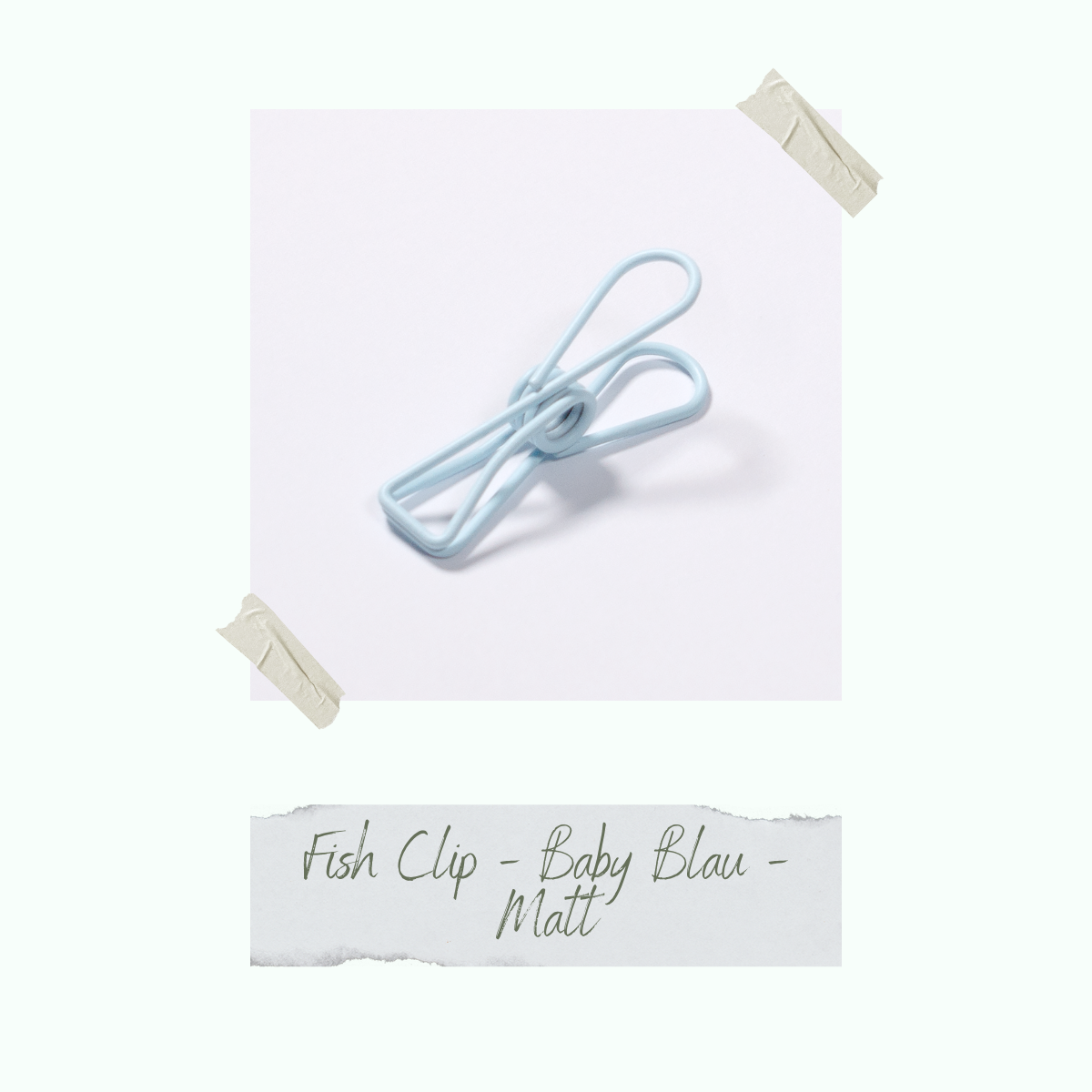 Fish Clip - Baby Blau - Matt