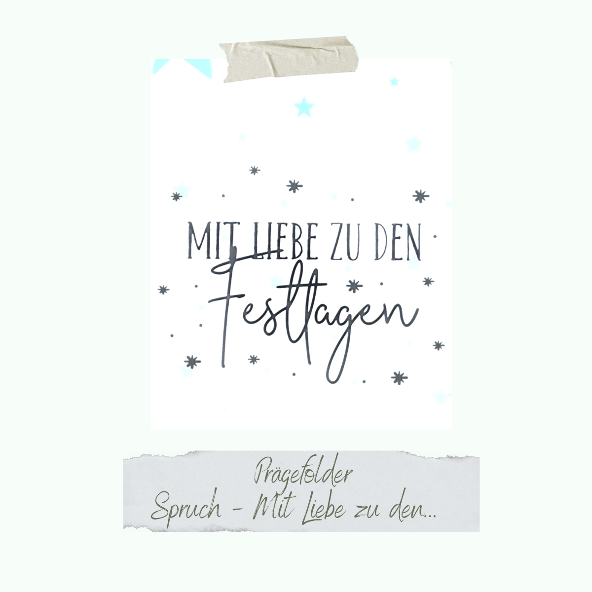 Carpeta de estampación - Spruch - Mit Liebe zu den  - 8 x 8 cm